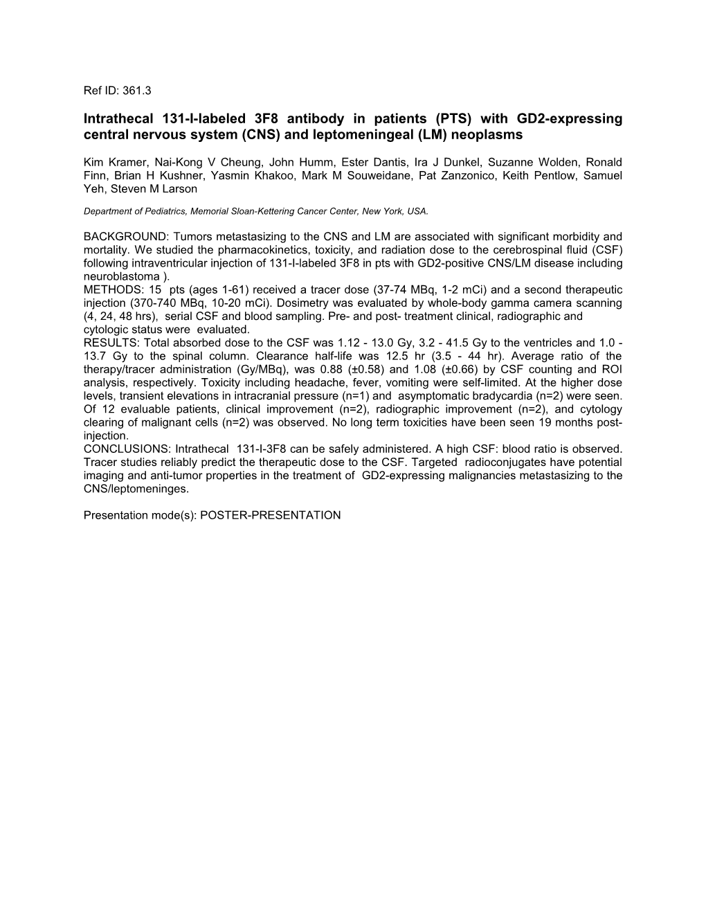 Intrathecal 131-I-Labeled 3F8 Antibody in Patients (PTS) with GD2-Expressing Central Nervous