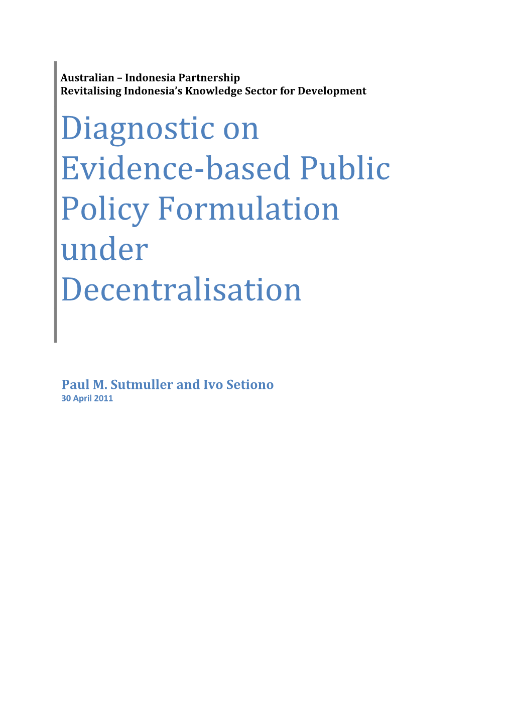 Diagnostic on Evidence-Based Public Policy Formulation Under Decentralisation