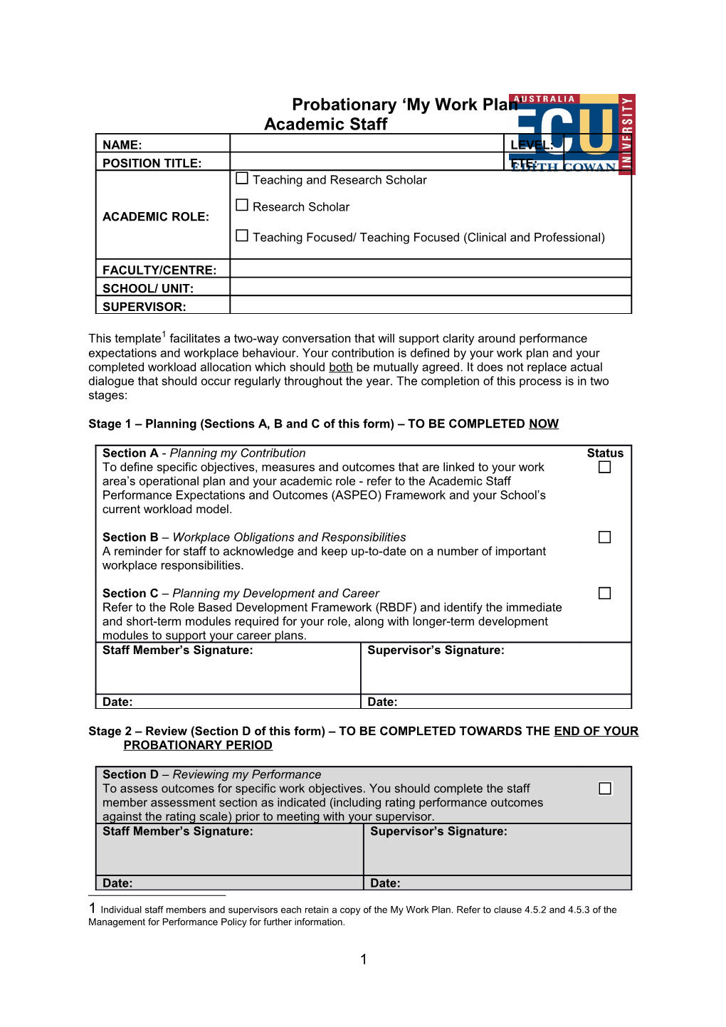 Stage 1 Planning (Sections A, B and C of This Form) to BE COMPLETED NOW