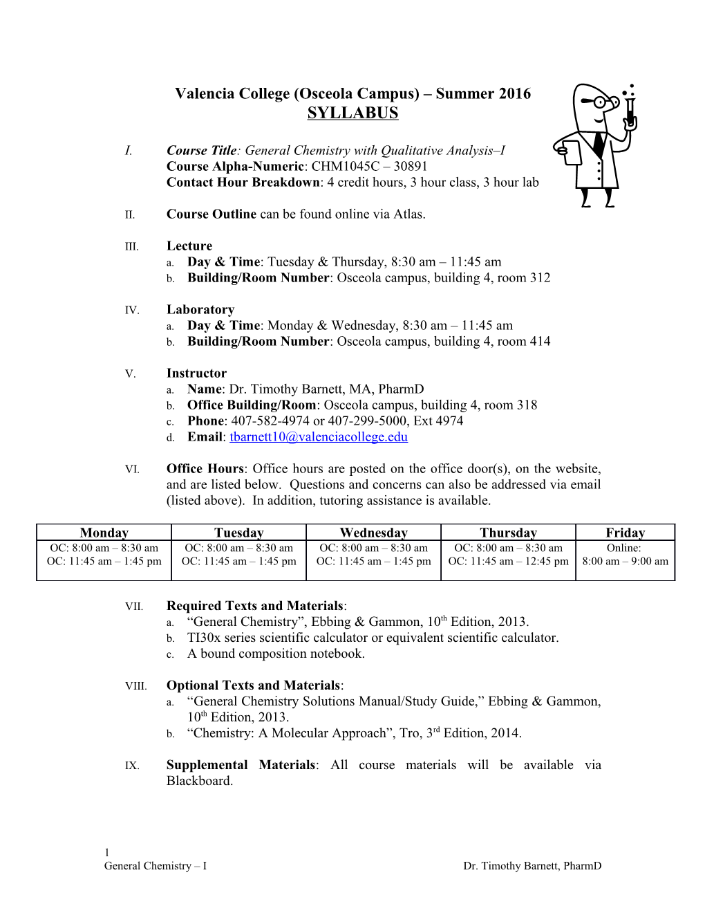 I. Course Title: General Chemistry with Qualitative Analysis I