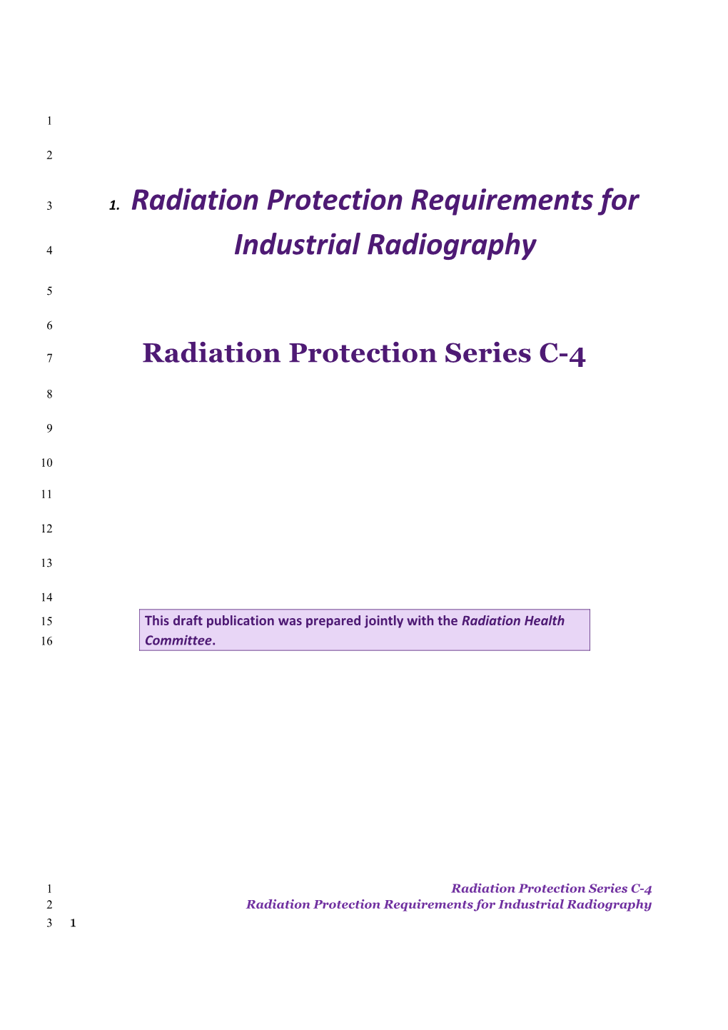 Code for Radiation Protection in Planned Exposure Situations (RPS C-1) - Public Consultation