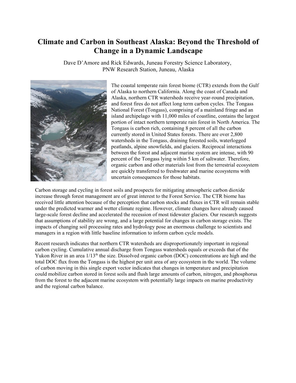Climate and Carbon Cycles in Southeast Alaska: Beyond the Threshold of Change in a Dynamic