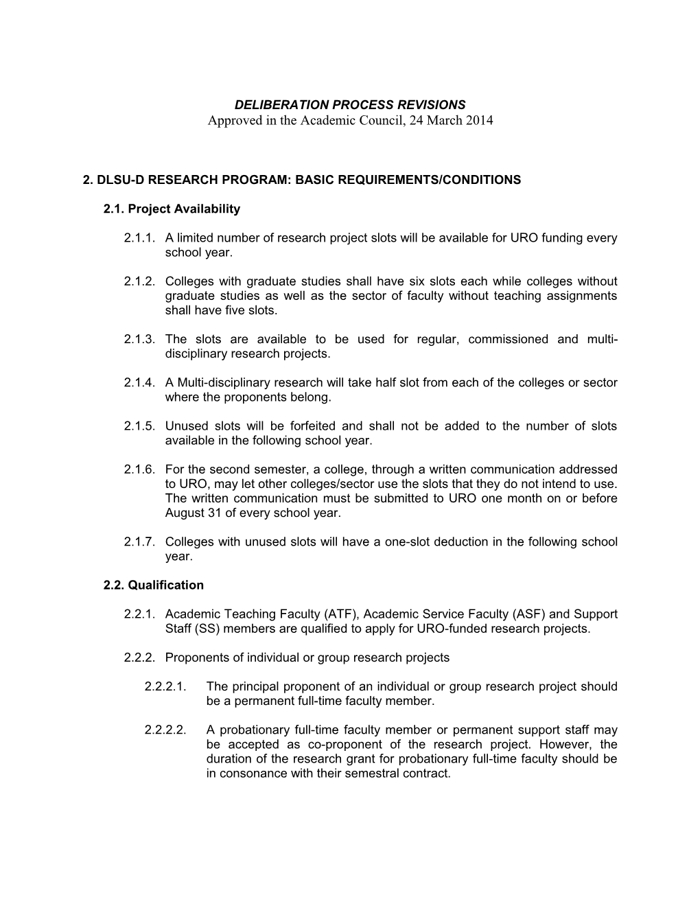 2. Dlsu-D Research Program: Basic Requirements/Conditions