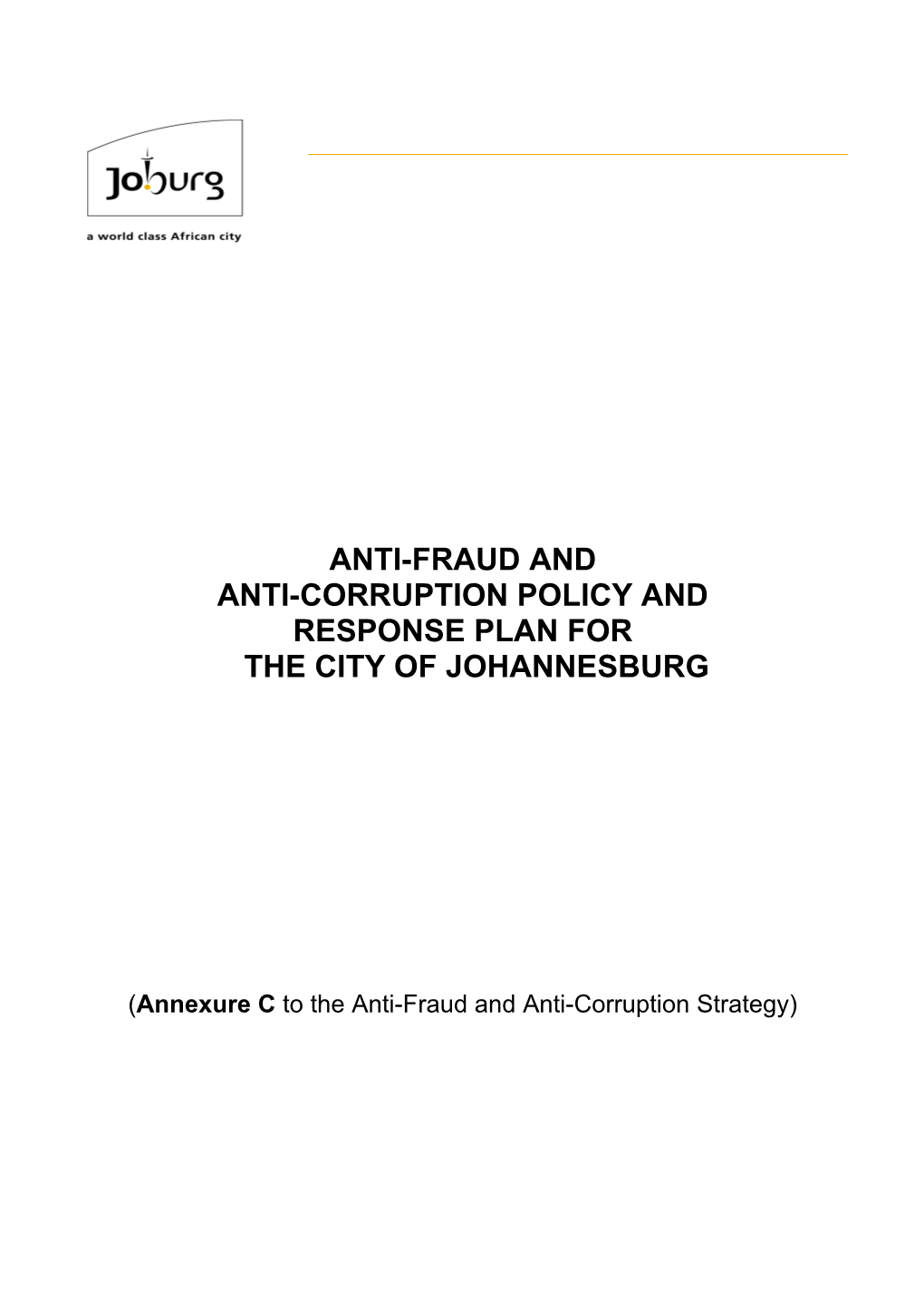Anti-Fraud and Anti-Corruption Policy and Response Plan
