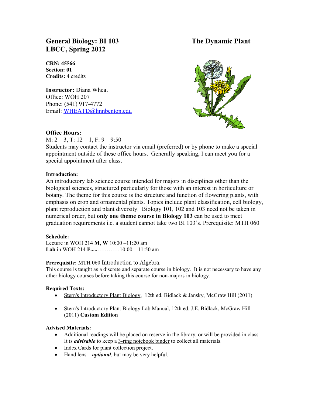 General Biology: BI 103 the Dynamic Plant