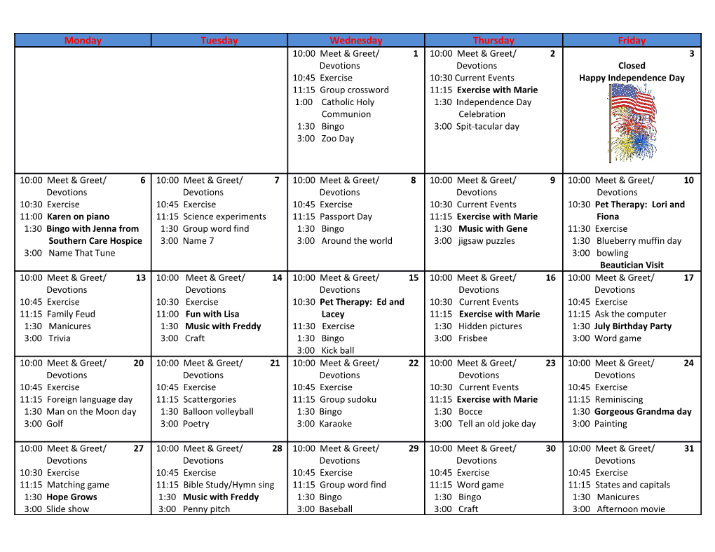 Individual Activities & Coffee Club 6:30 Am - 10:00 Am & 4:00 Pm - 5:30 Pm