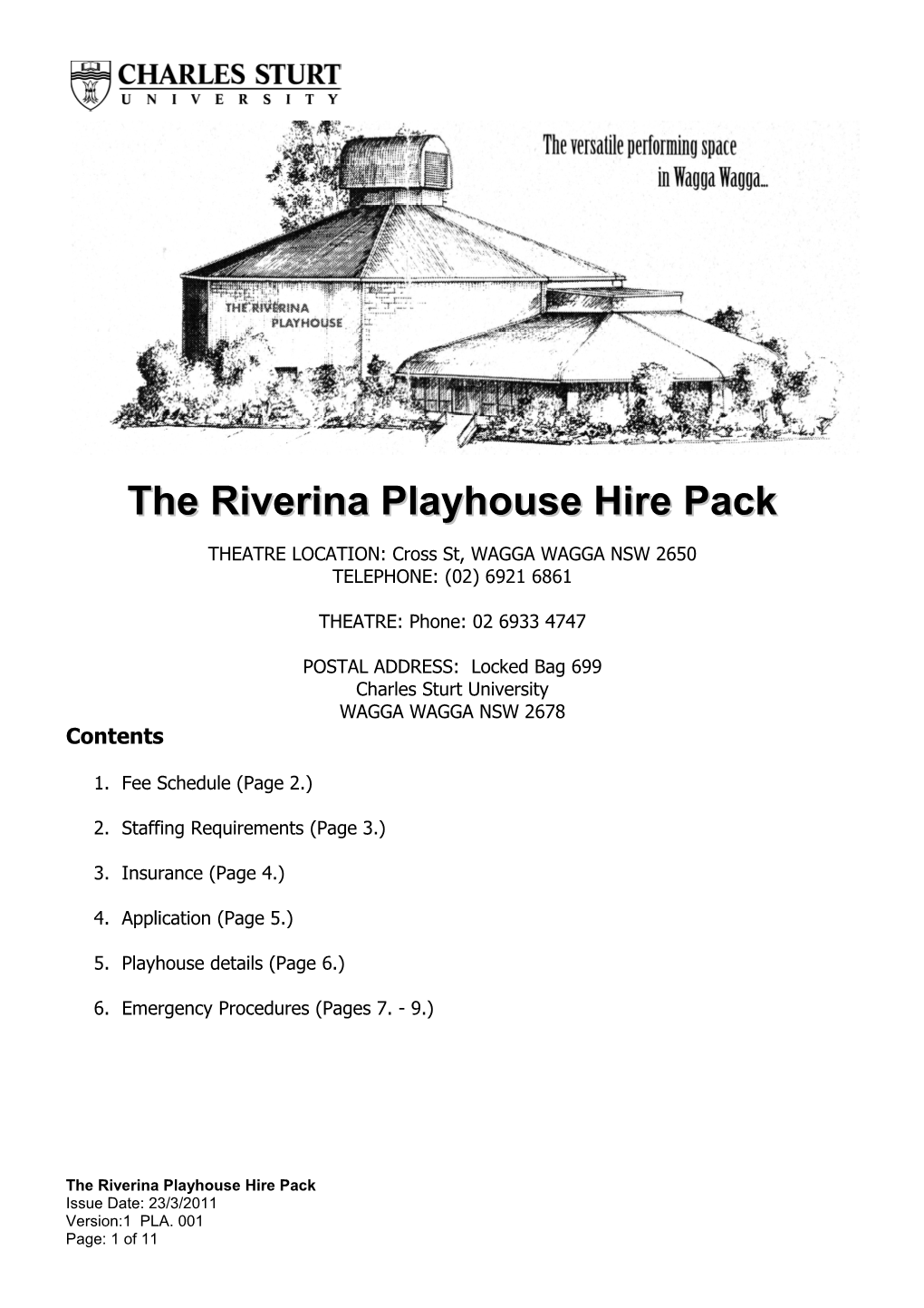 The Riverina Playhouse Hire Pack