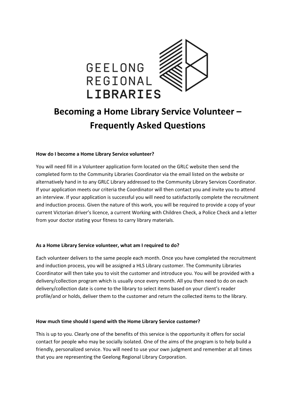 Becoming a Home Library Service Volunteer Frequently Asked Questions