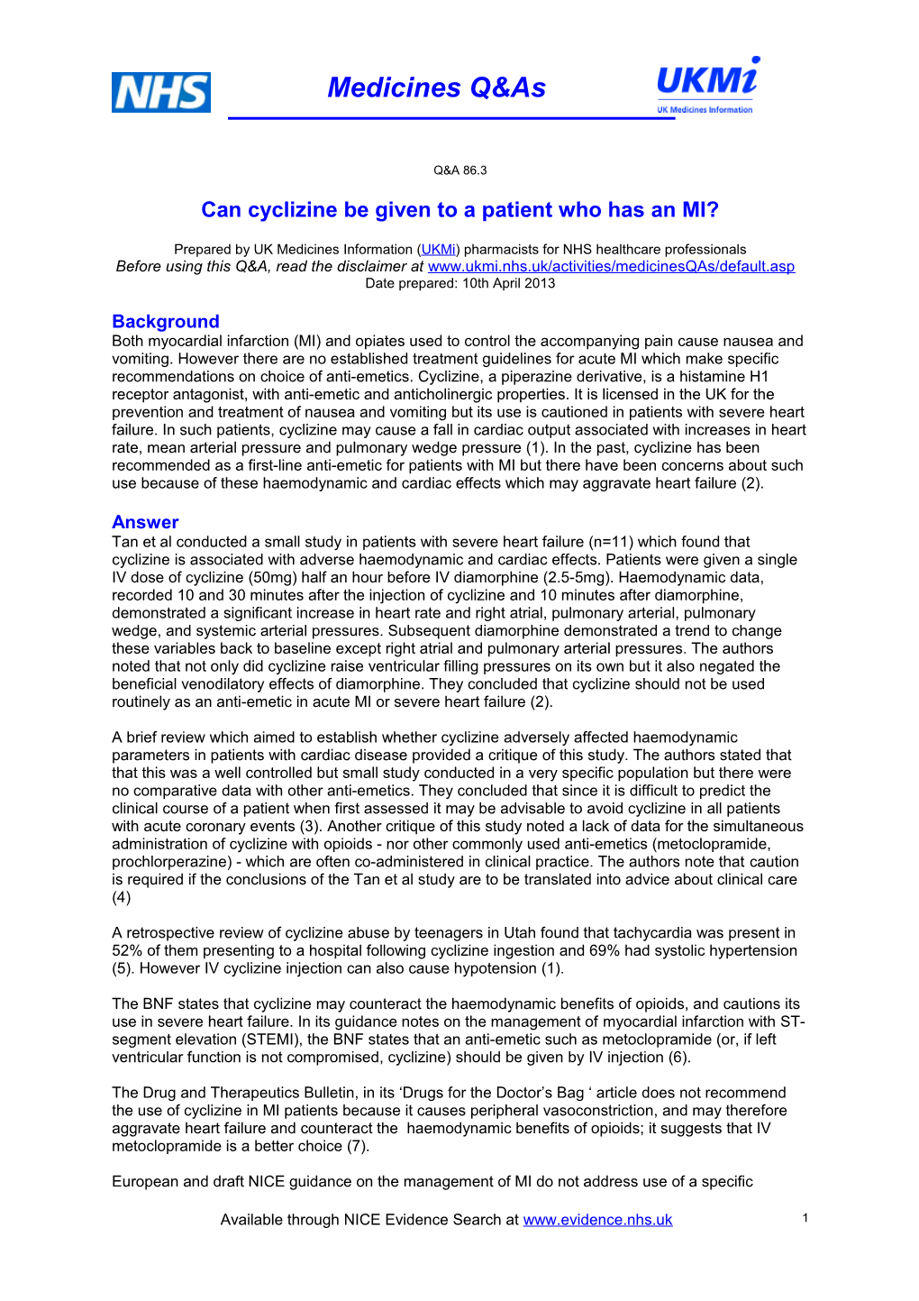 Can Cyclizine Be Given to a Patient Who Has an MI?