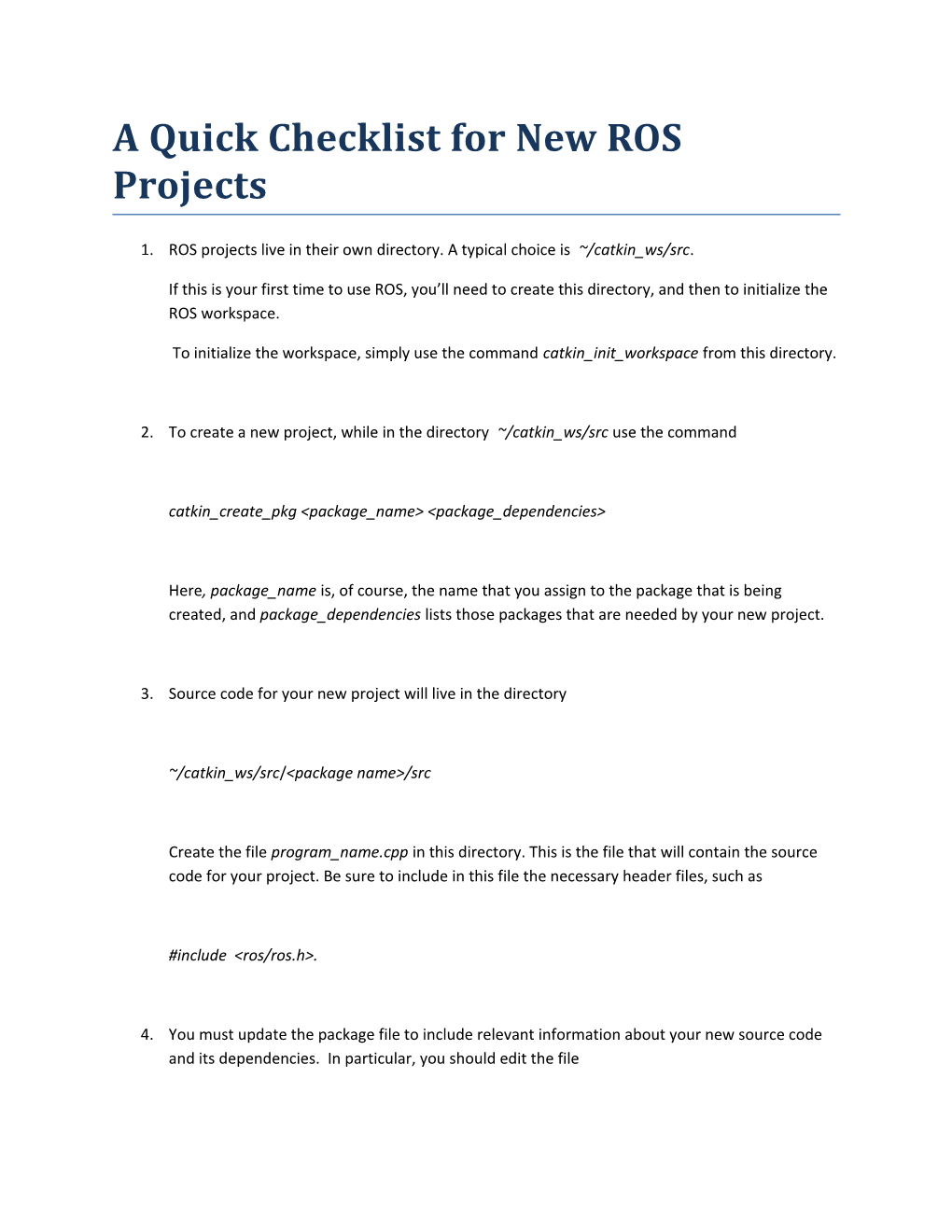 A Quick Checklist for New ROS Projects