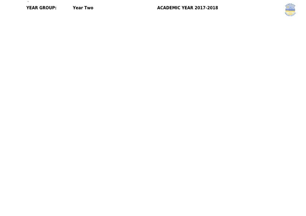 YEAR GROUP: Year Two ACADEMIC YEAR 2017-2018