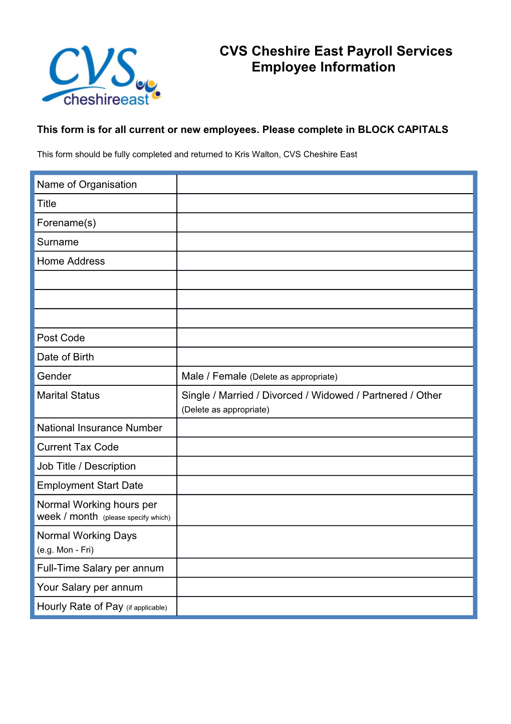 This Form Is for Allcurrent Or New Employees. Please Complete in BLOCK CAPITALS