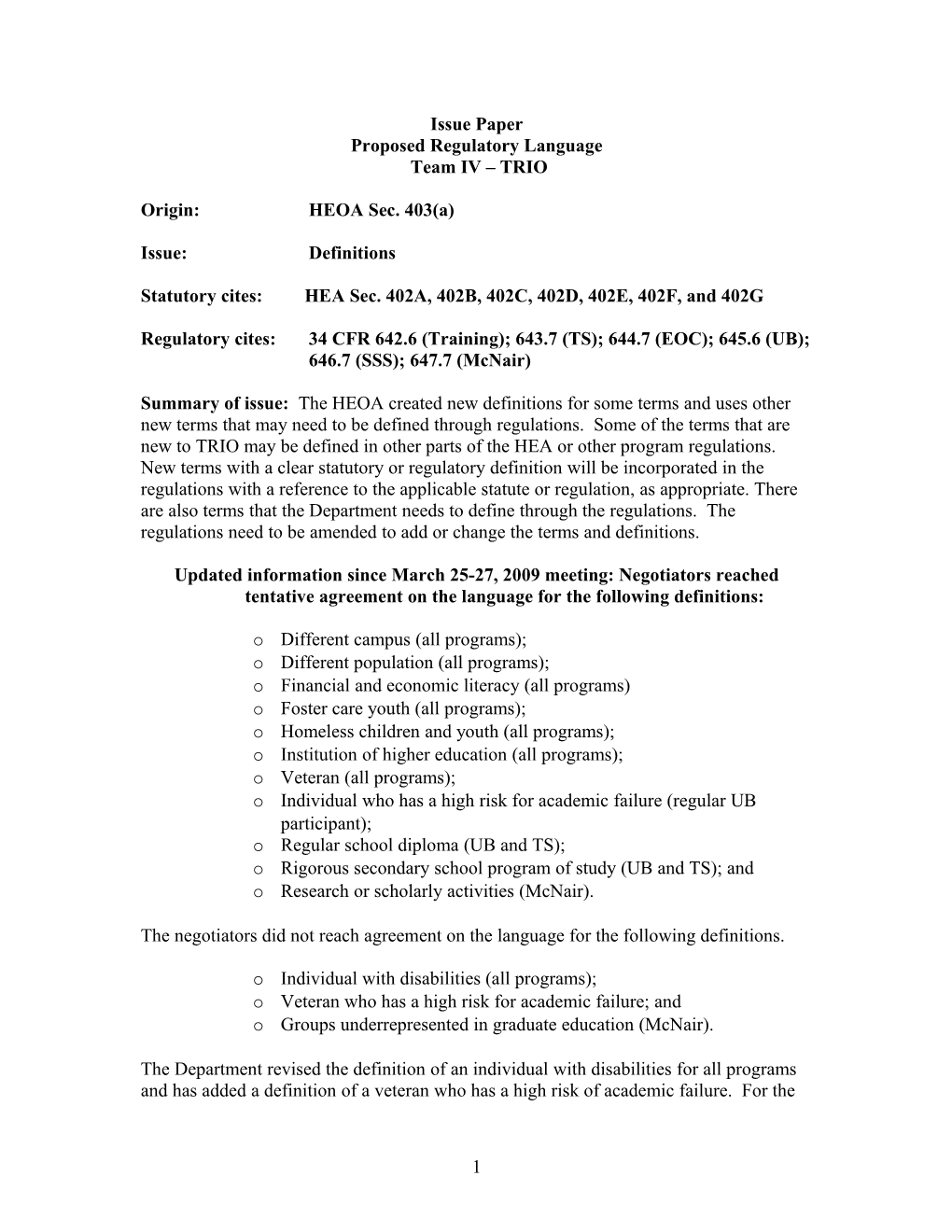 2009 Negotiated Rulemaking for Higher Education - Grants Team - TRIO Issues Session Three