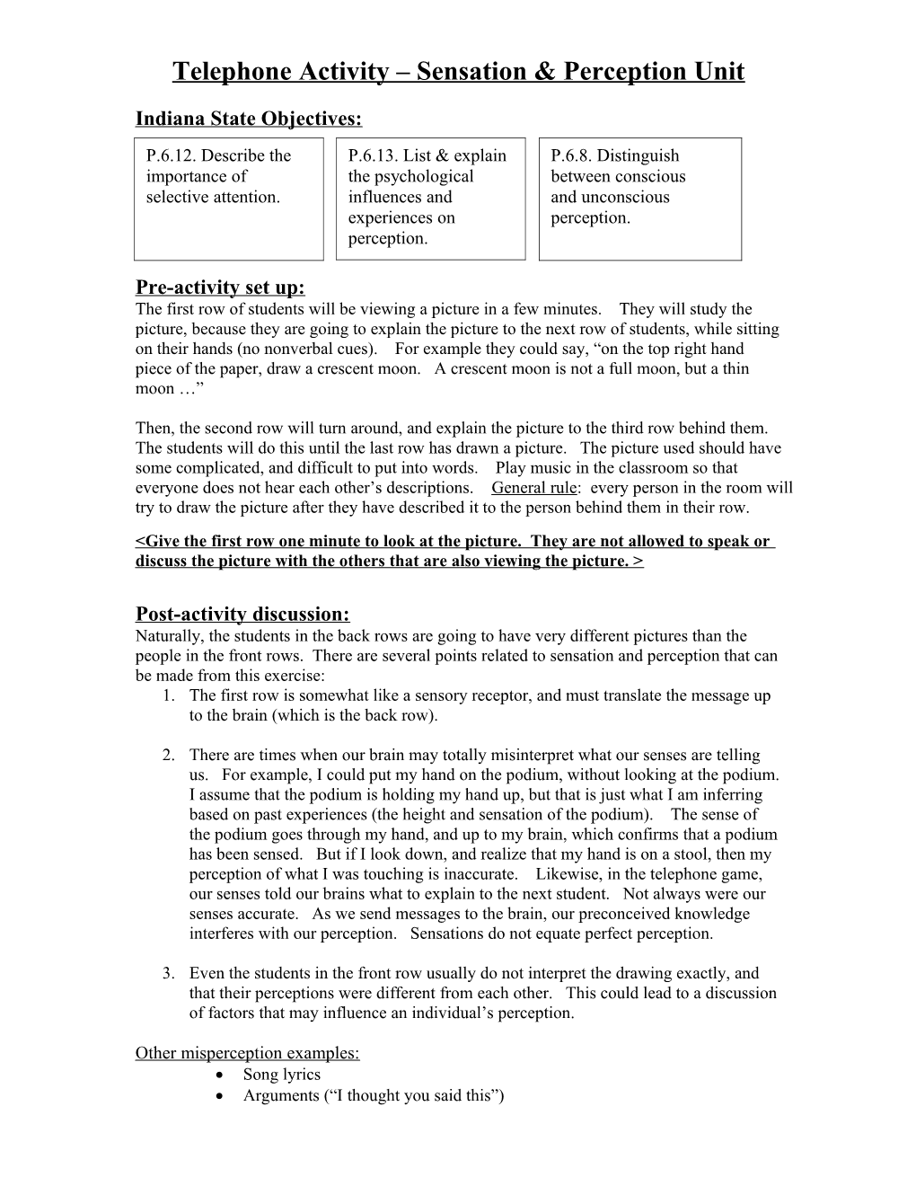 Telephone Activity Sensation & Perception Unit