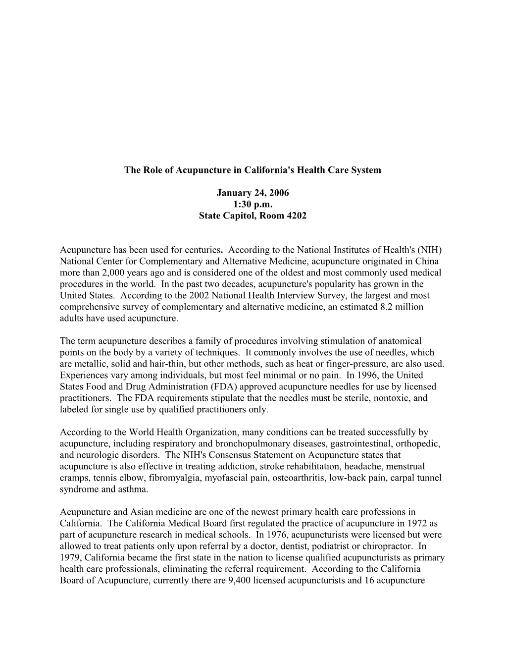 The Role of Acupuncture in California's Health Care System