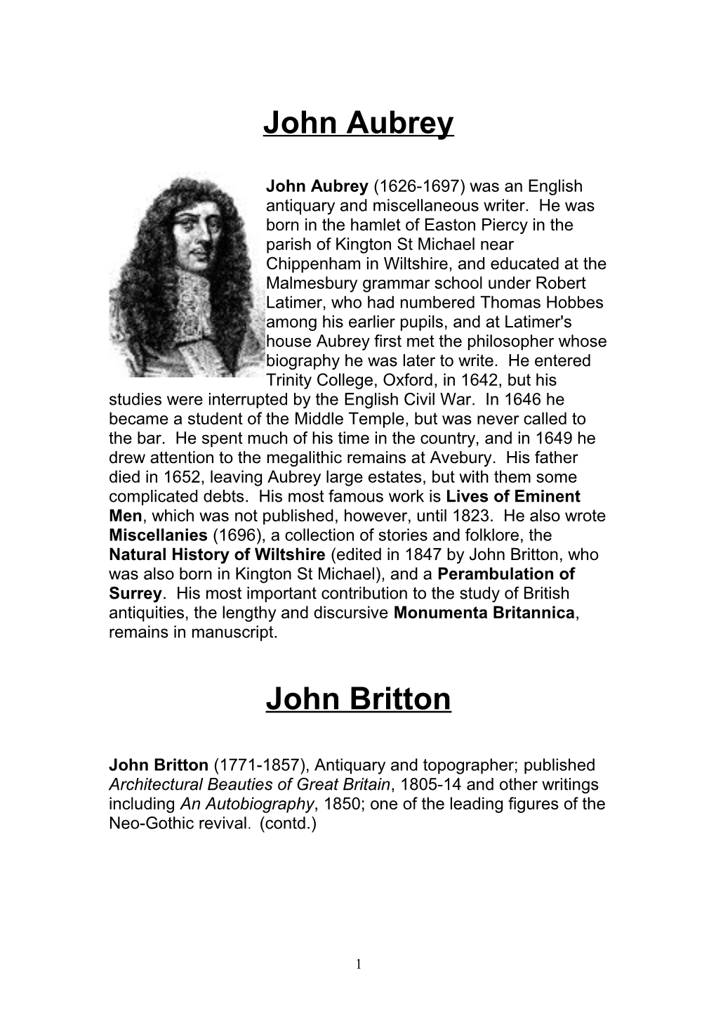 John Aubrey (1626-1697) Was an English Antiquary and Miscellaneous Writer. He Was Born