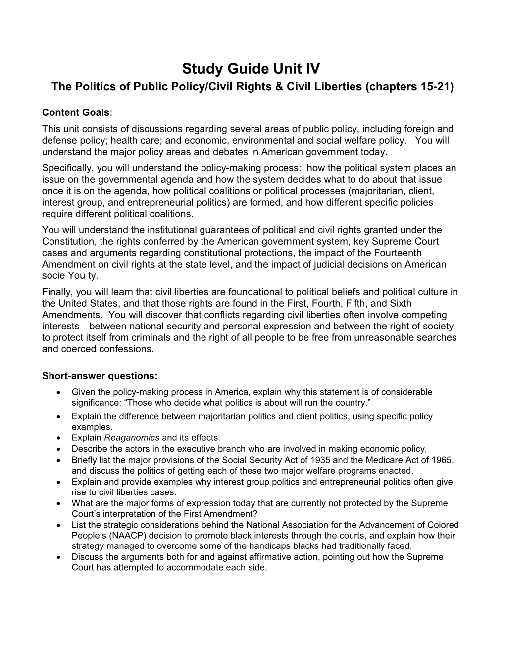 Unit IV the Politics of Public Policy/Civil Rights & Civil Liberties (Chapters 15-21)