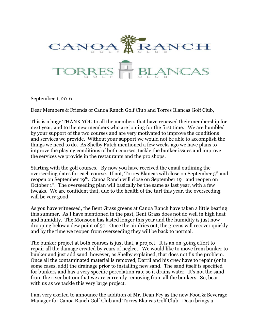 Dear Members & Friends of Canoa Ranch Golf Club and Torres Blancas Golf Club