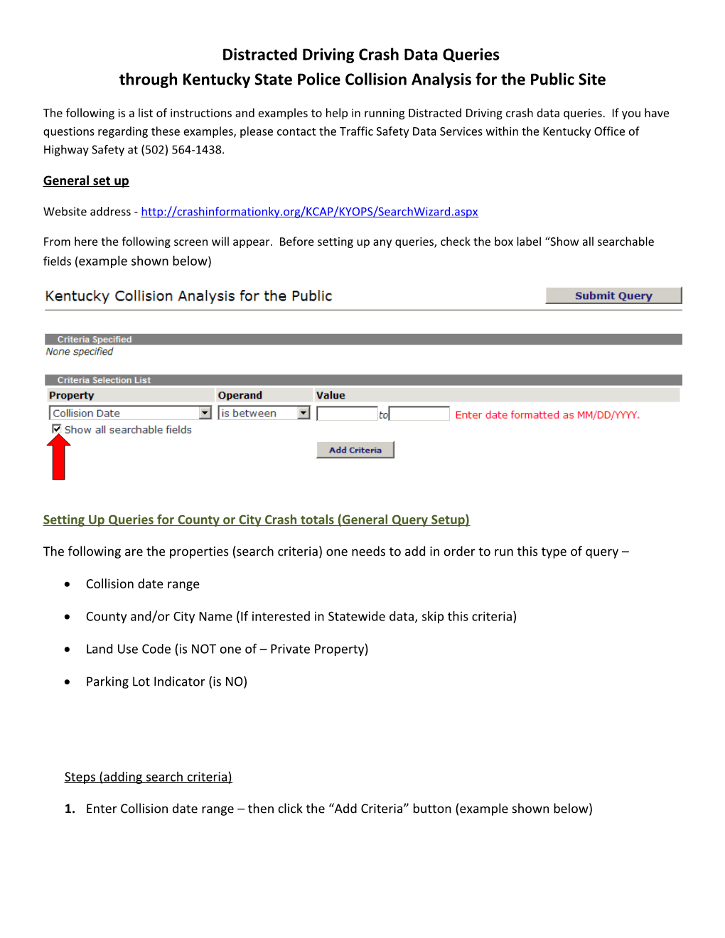 Distracted Driving Crash Data Queries Through Kentucky State Police Collision Analysis