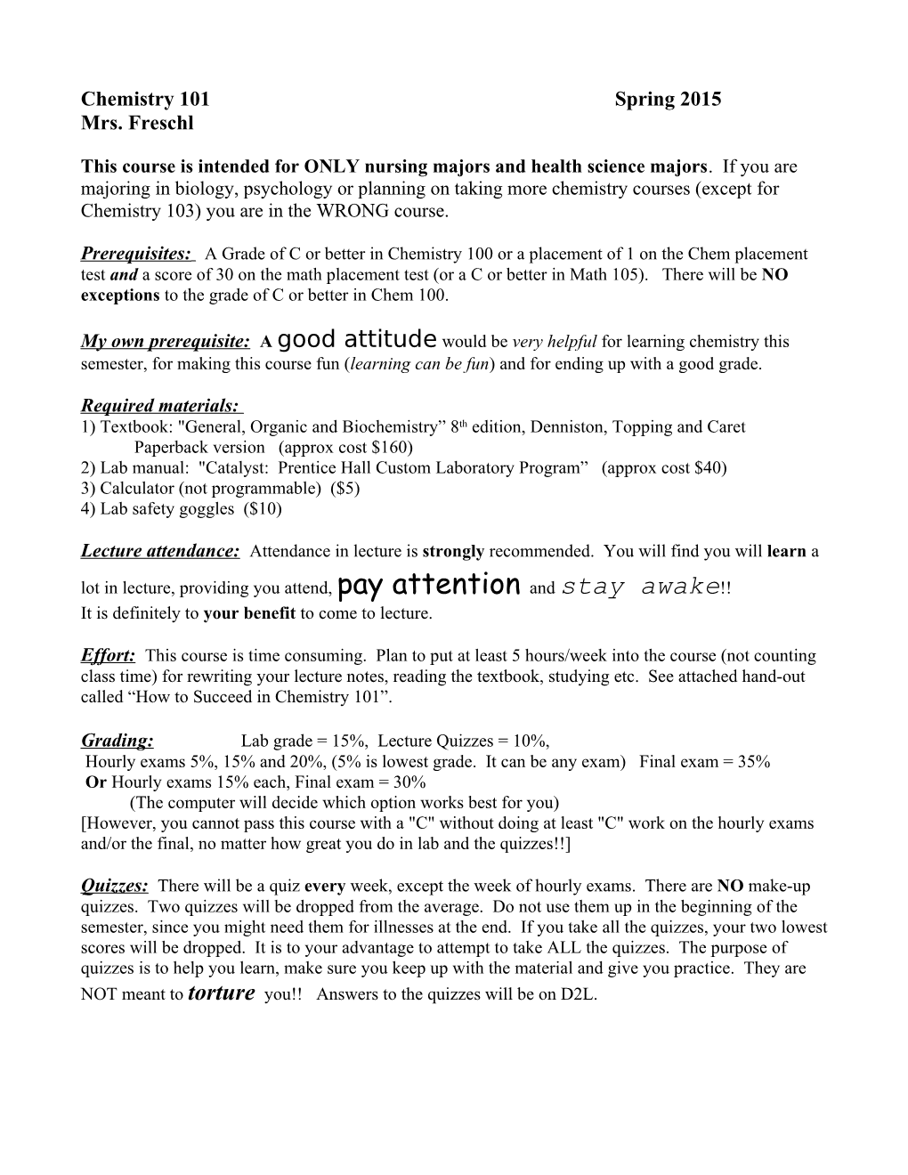 Chemistry 101 Spring 2015