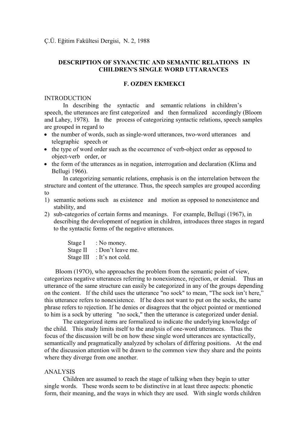 Description of Synanctic and Semantic Relations In