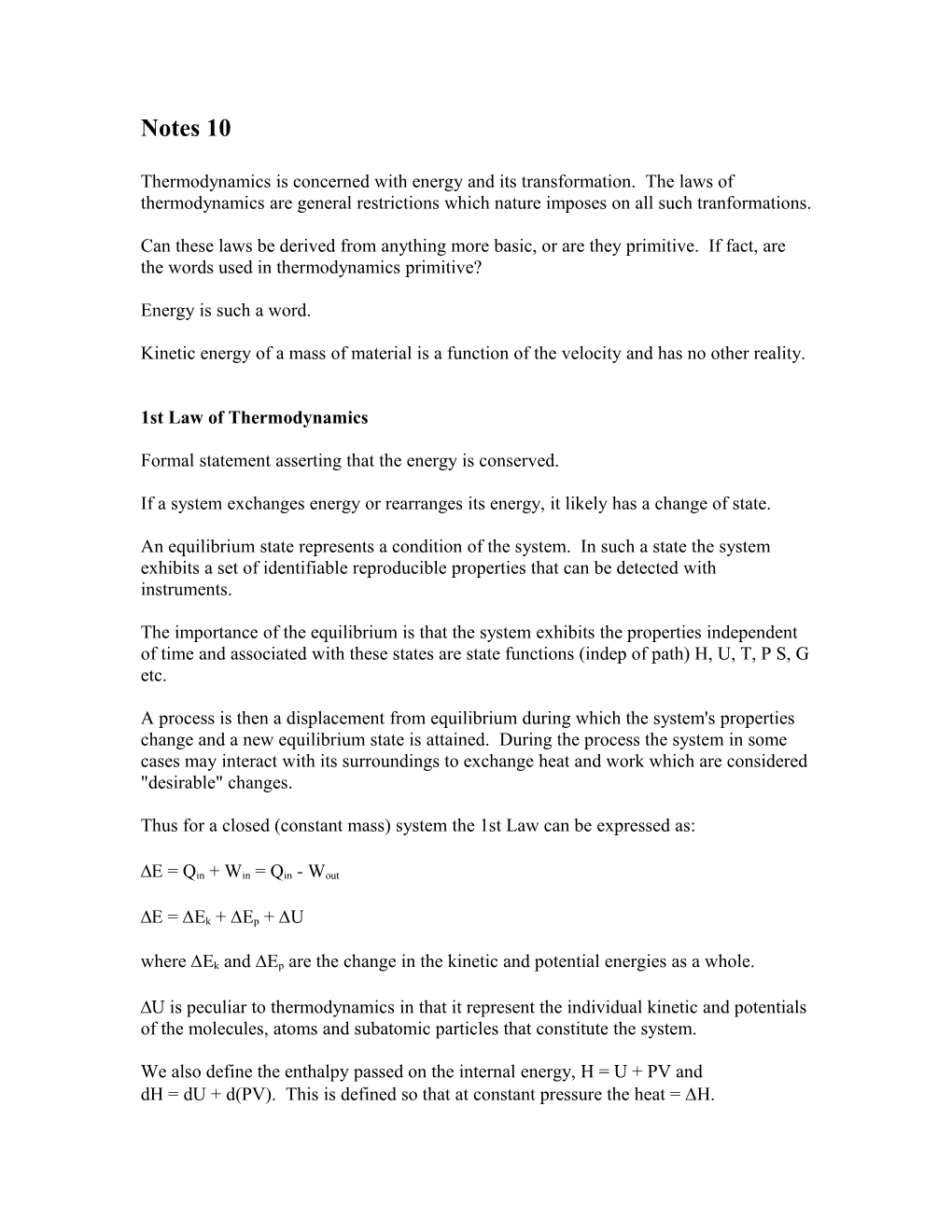 Kinetic Energy of a Mass of Material Is a Function of the Velocity and Has No Other Reality