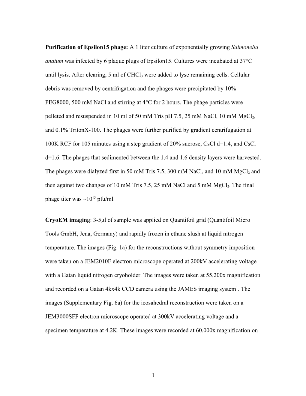 Purification of Epsilon15 Phage: a 1 Liter Culture of Exponentially Growing Salmonella