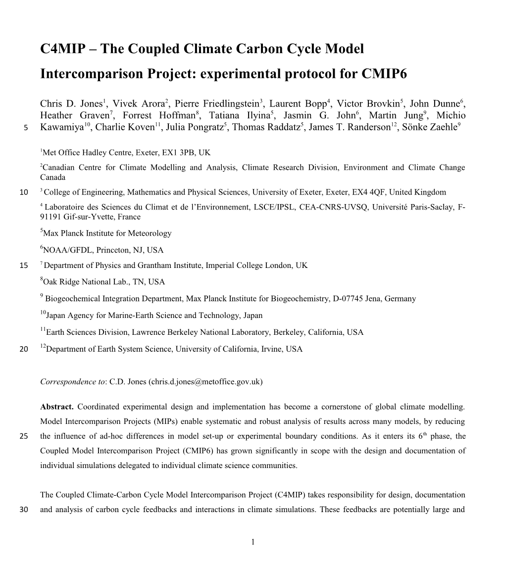 C4MIP the Coupled Climate Carbon Cycle Model Intercomparison Project: Experimental Protocol