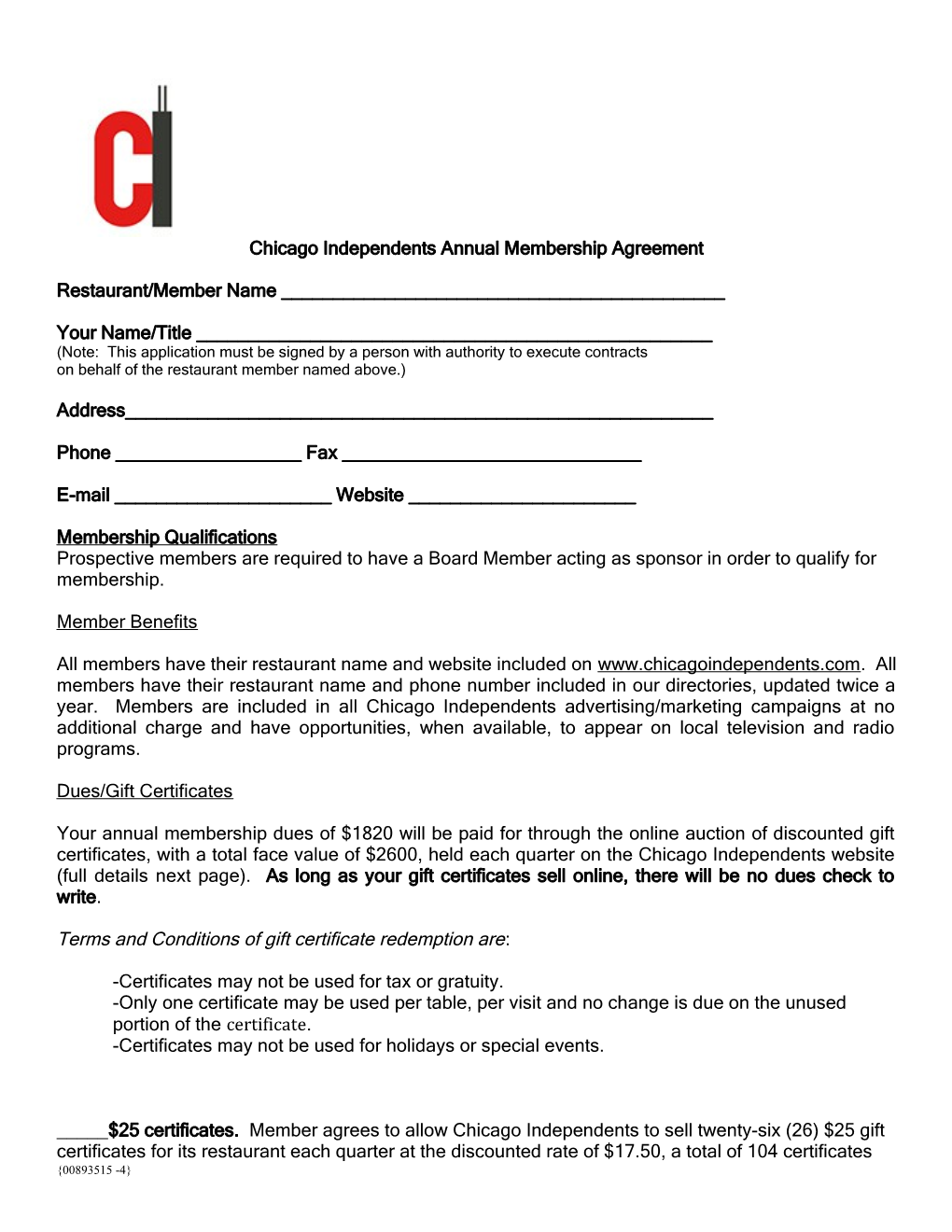 Chicago Independents Annual Membership Agreement