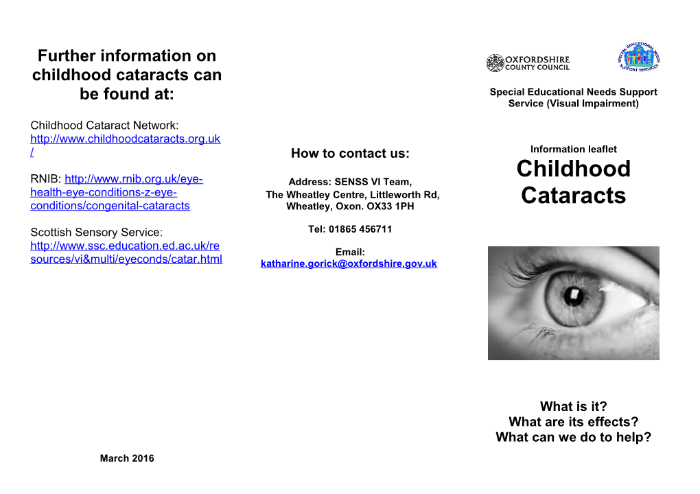 Further Information on Childhood Cataracts Can Be Found At