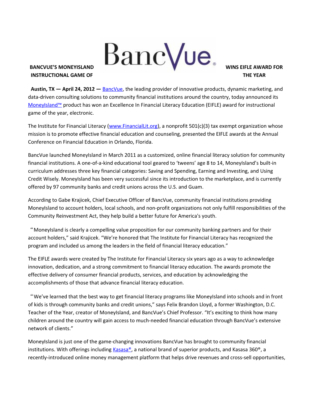 Bancvue S Moneyisland Wins Eifle Award for Instructional Game of the Year