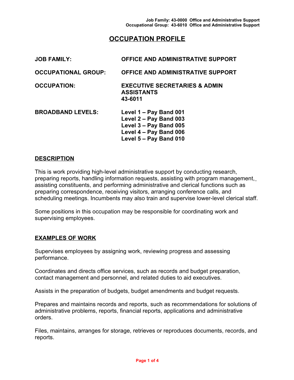 Job Family: 43-0000 Office and Administrative Support