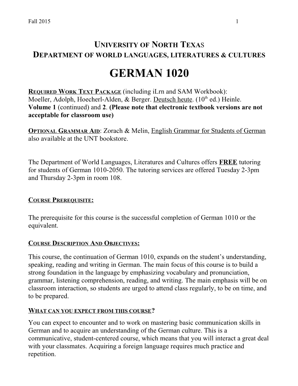 University of North Texa S Department of World Languages, Literatures & Cultures German 1020