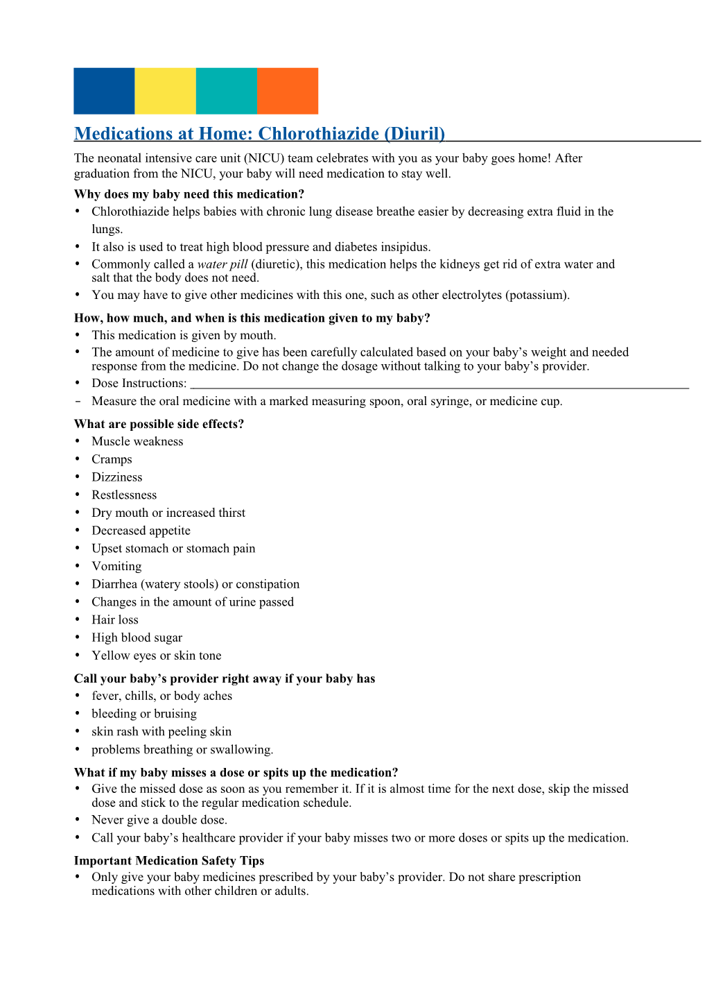 Medications at Home: Chlorothiazide (Diuril)