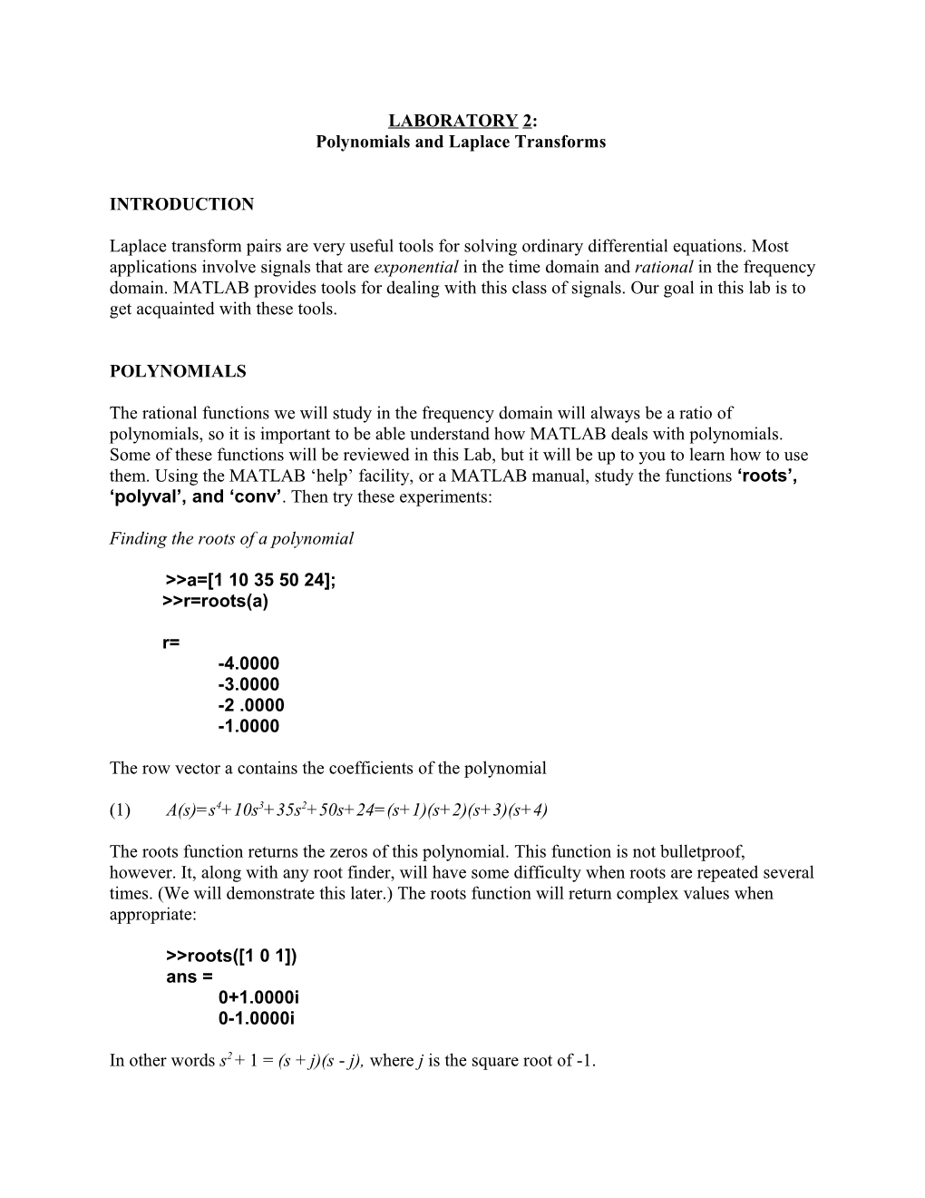 Polynomials and Laplace Transforms