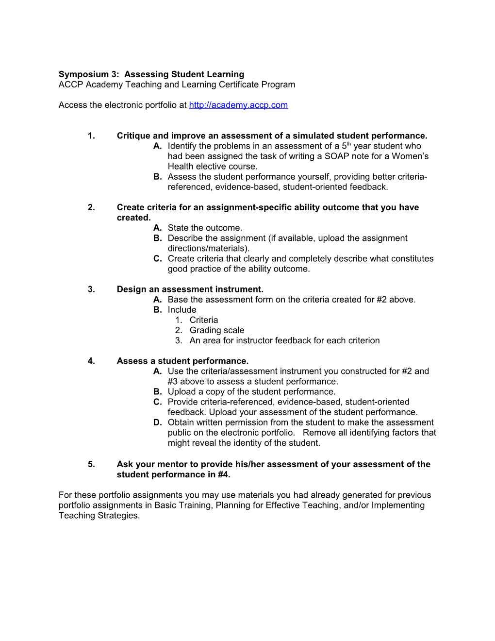 Symposium 3: Assessing Student Learning