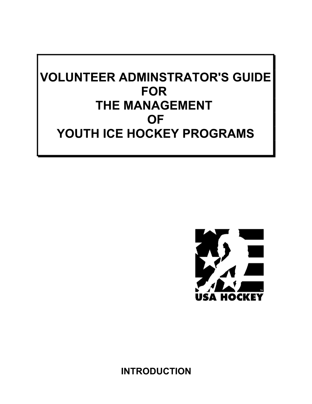 Volunteer Adminstrator's Guide For