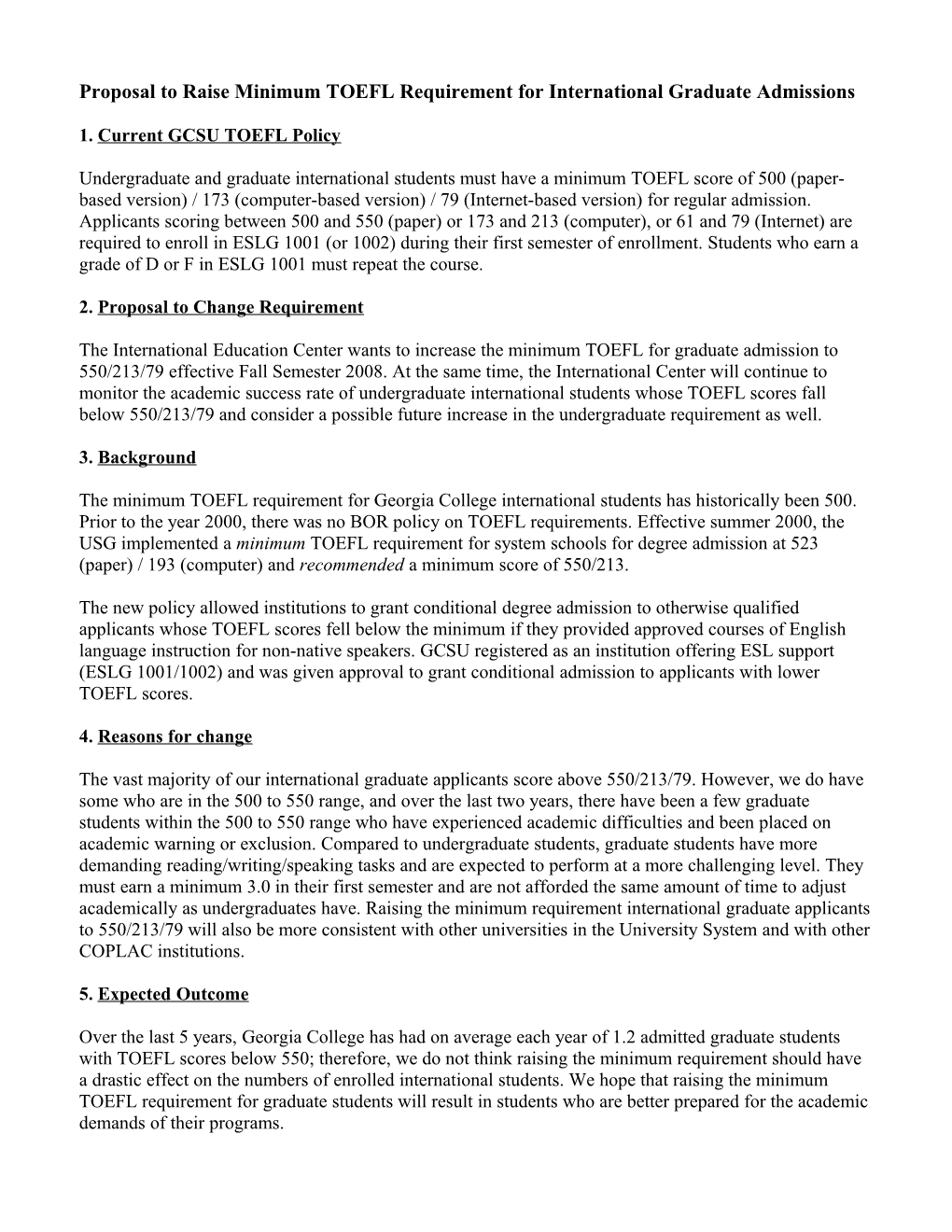 Proposal to Raise Minimum TOEFL Requirement for International Graduate Admissions