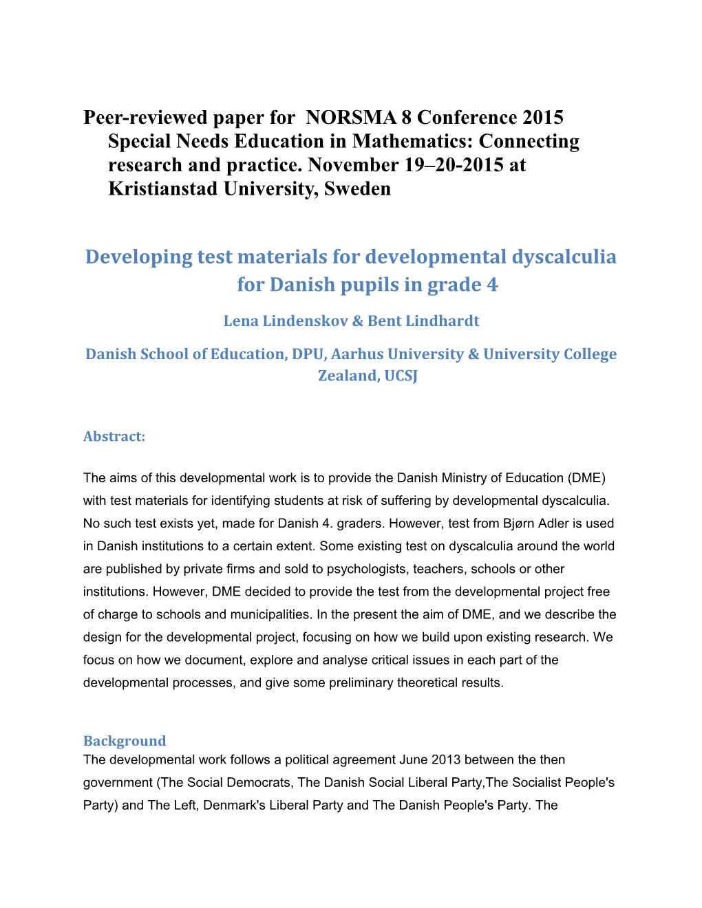 Developing Test Materials for Developmental Dyscalculia for Danish Pupils in Grade 4