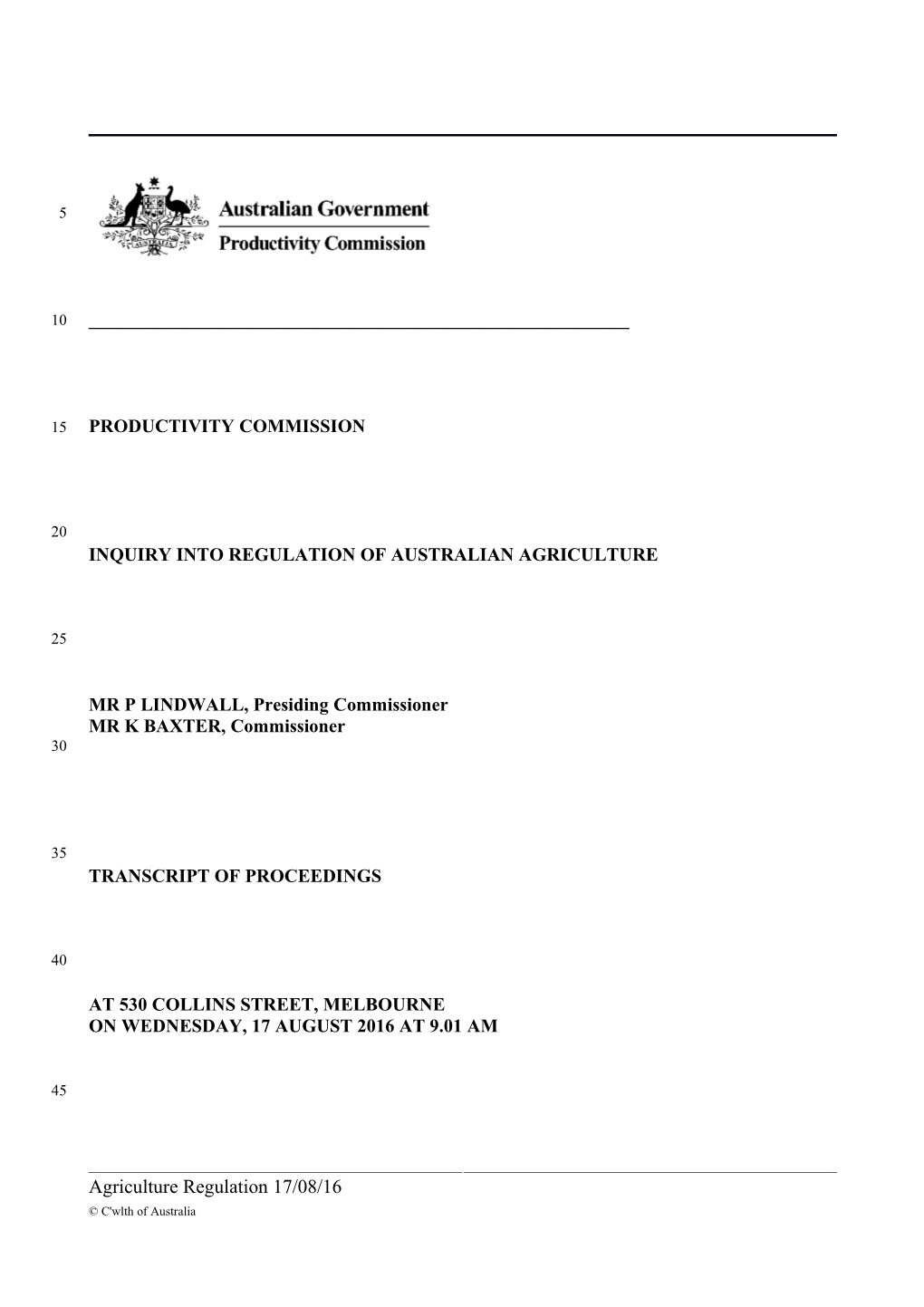 17 August 2016 - Melbourne Public Hearing Transcript - Regulation of Agriculture