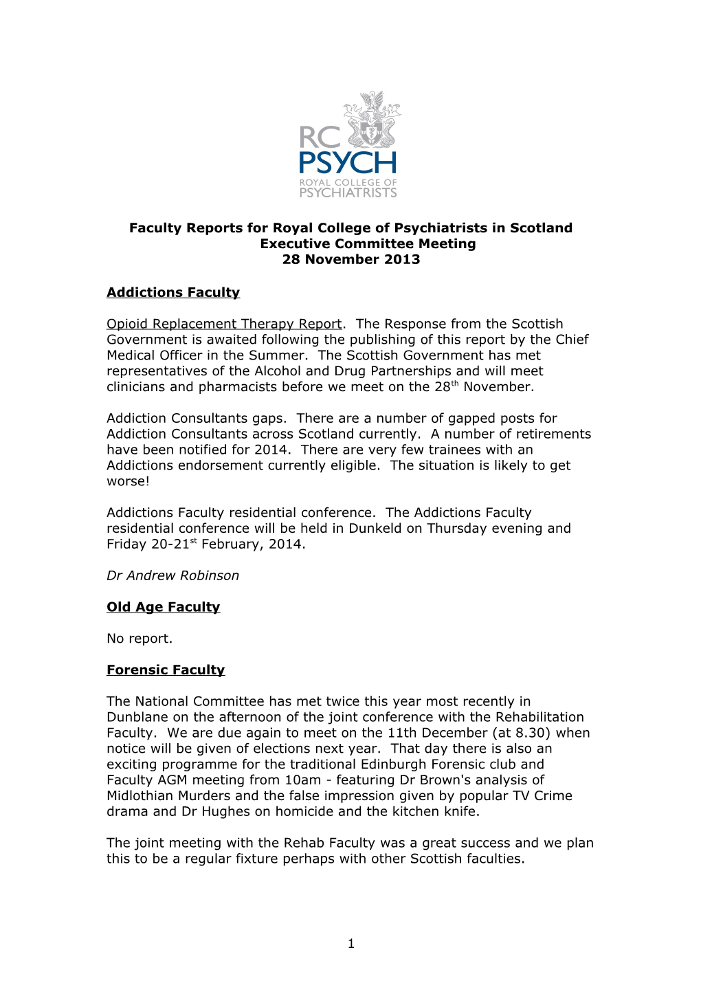 Faculty Reports for Royal College of Psychiatrists in Scotland Executive Committee Meeting
