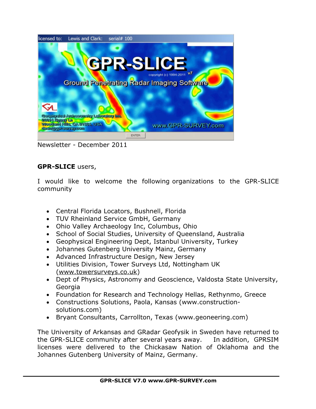 I Would Like to Welcome the Followingorganizations to the GPR-SLICE Community