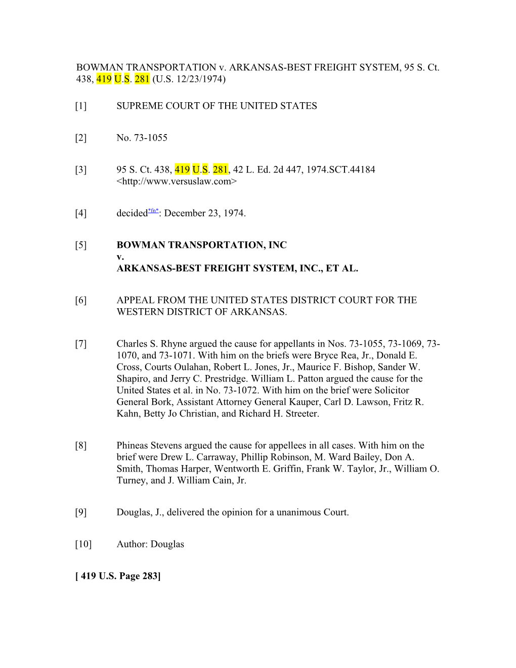 BOWMAN TRANSPORTATION V. ARKANSAS-BEST FREIGHT SYSTEM, 95 S. Ct. 438, 419U.S.281 (U.S