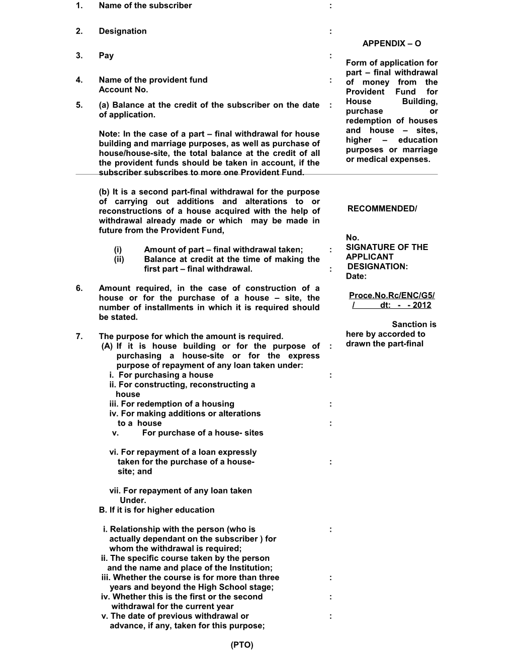 Form of Application for Part Final Withdrawal of Money from the Provident Fund for House