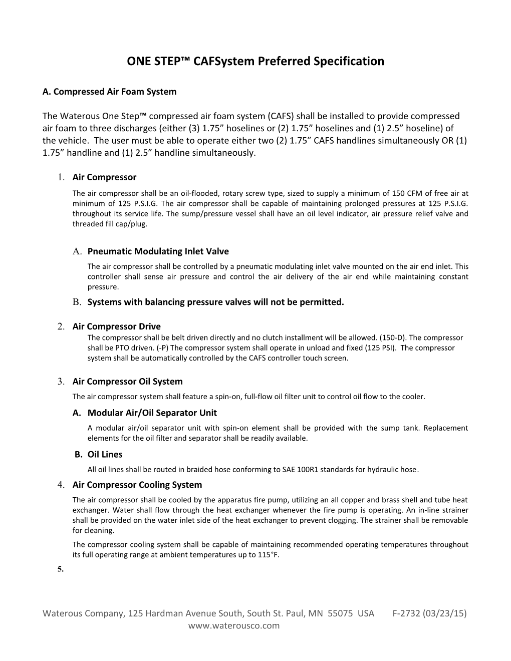 ONE STEP Cafsystem Preferred Specification