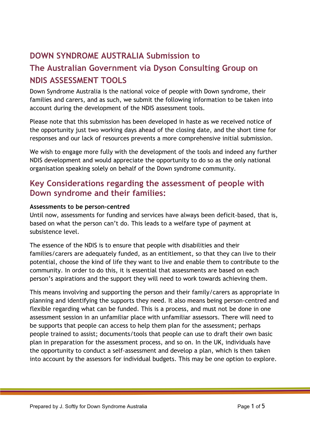 The Australian Government Via Dyson Consulting Group On