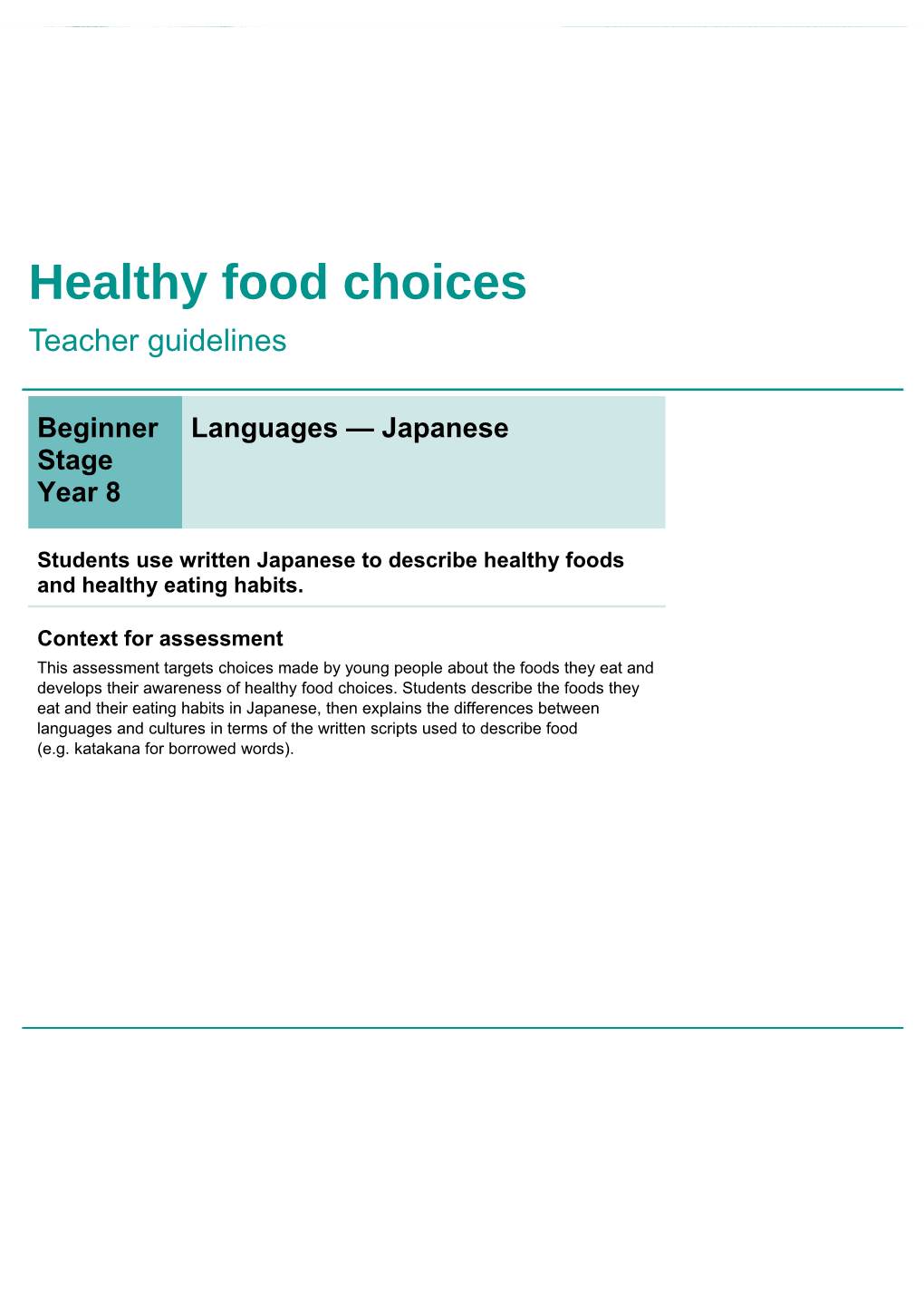 Year 8 Languages Assessment Teacher Guidelines Healthy Food Choices - Japanese Queensland