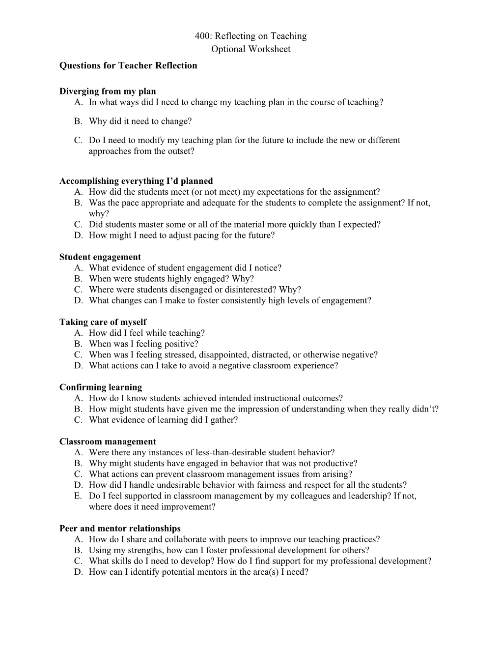 400: Reflecting on Teaching. Optional Worksheet: Questions for Reflection