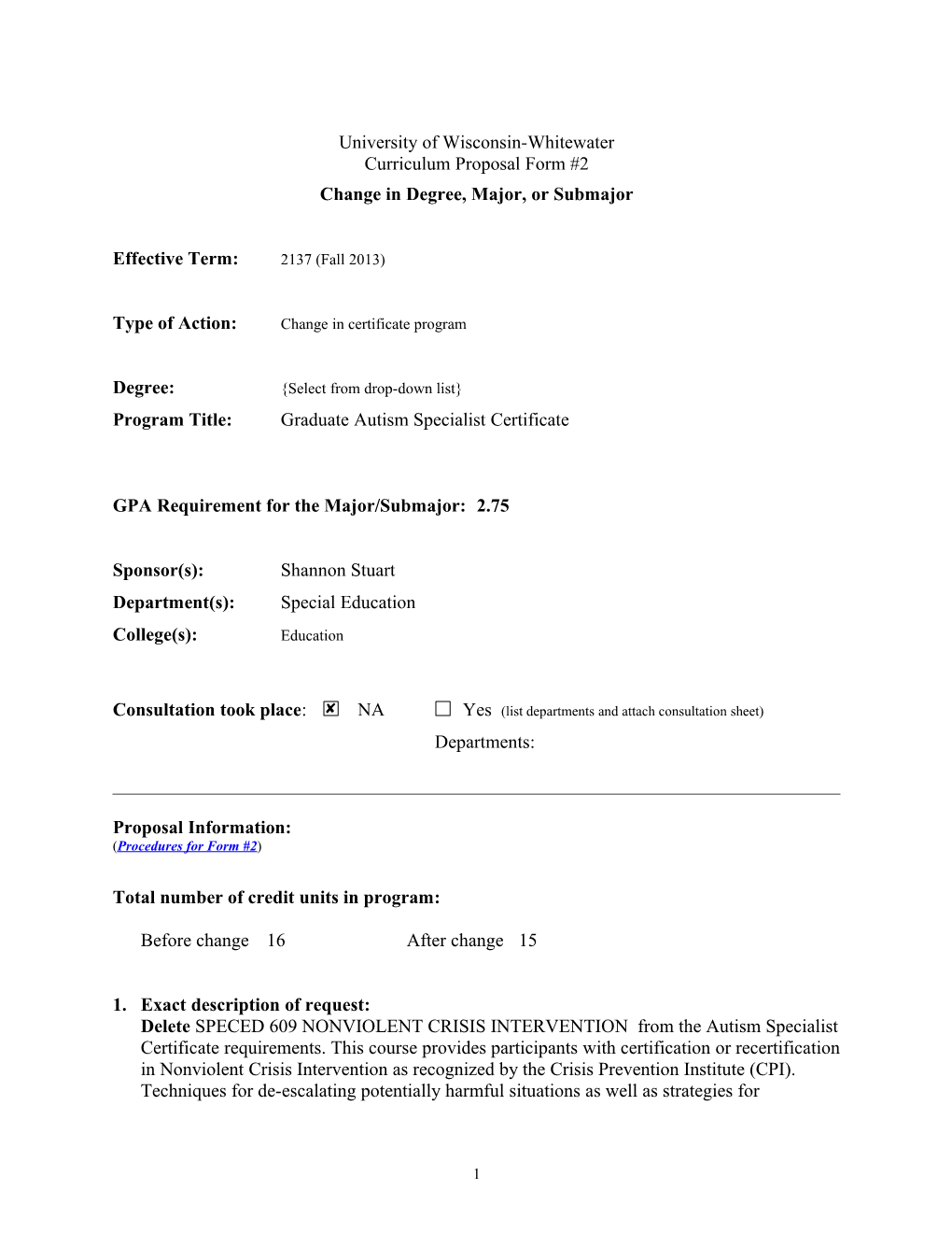 Change in Degree, Major, Or Submajor