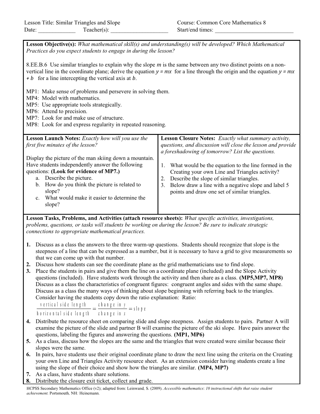 Lesson Title: Similar Triangles and Slope Course: Common Core Mathematics 8